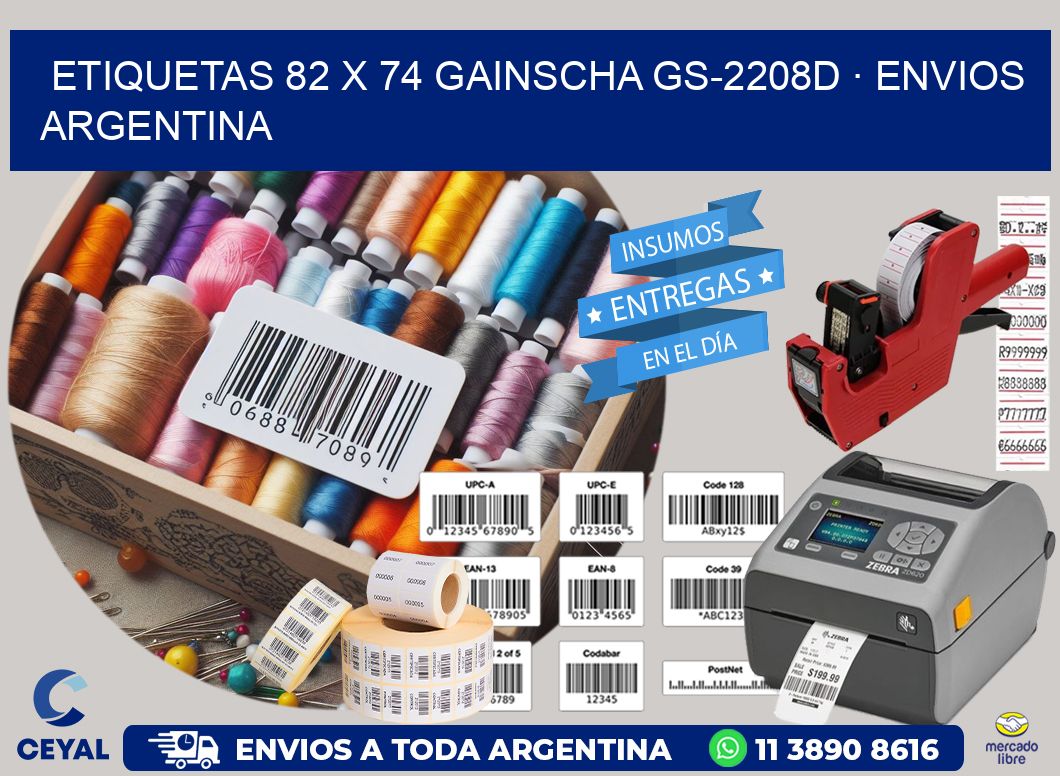 ETIQUETAS 82 x 74 GAINSCHA GS-2208D · ENVIOS ARGENTINA