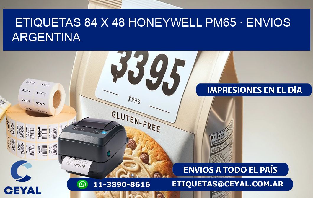ETIQUETAS 84 x 48 HONEYWELL PM65 · ENVIOS ARGENTINA