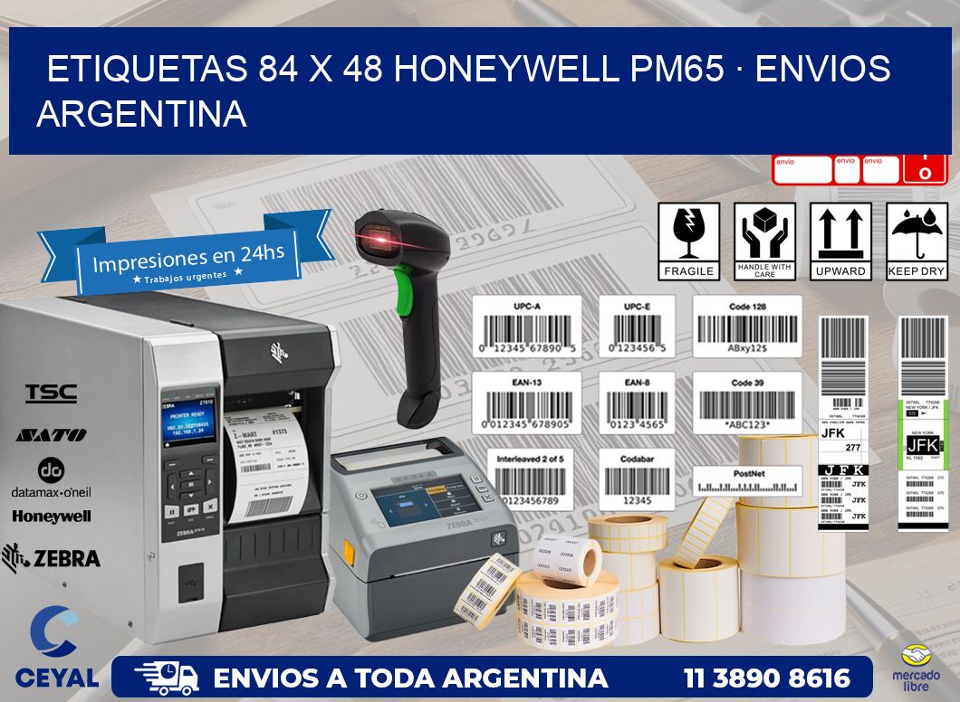 ETIQUETAS 84 x 48 HONEYWELL PM65 · ENVIOS ARGENTINA