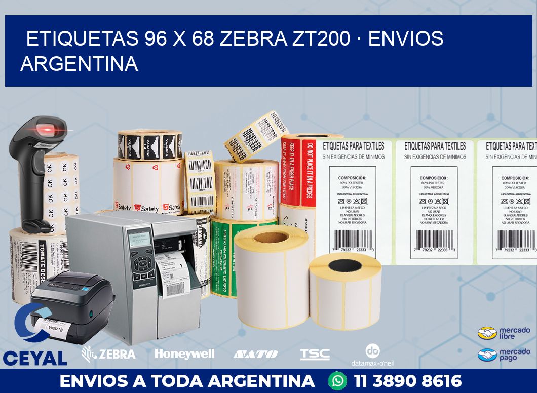 ETIQUETAS 96 x 68 ZEBRA ZT200 · ENVIOS ARGENTINA