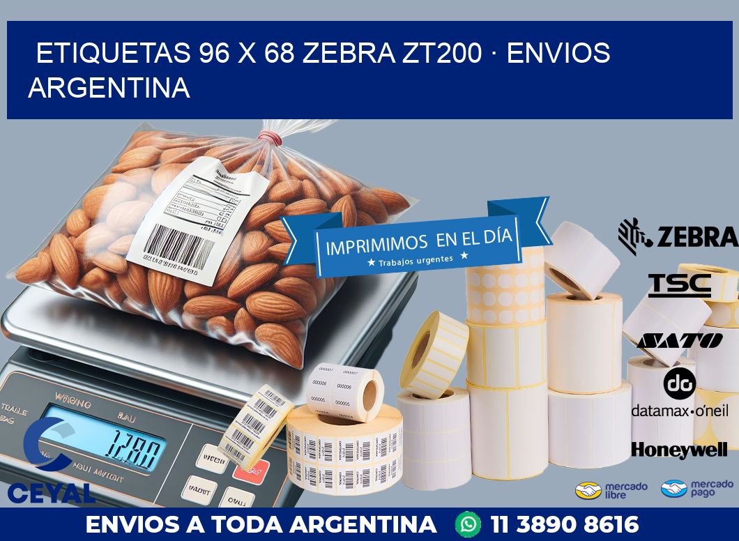 ETIQUETAS 96 x 68 ZEBRA ZT200 · ENVIOS ARGENTINA