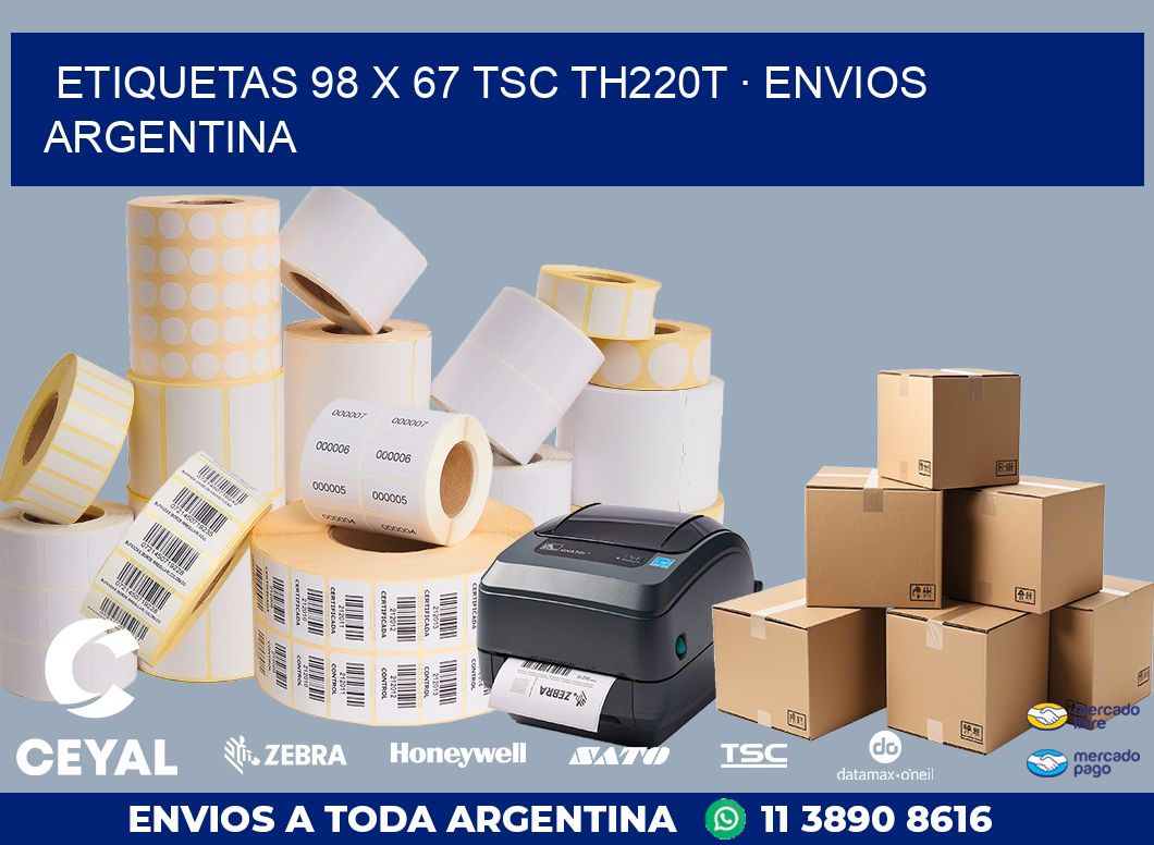 ETIQUETAS 98 x 67 TSC TH220T · ENVIOS ARGENTINA