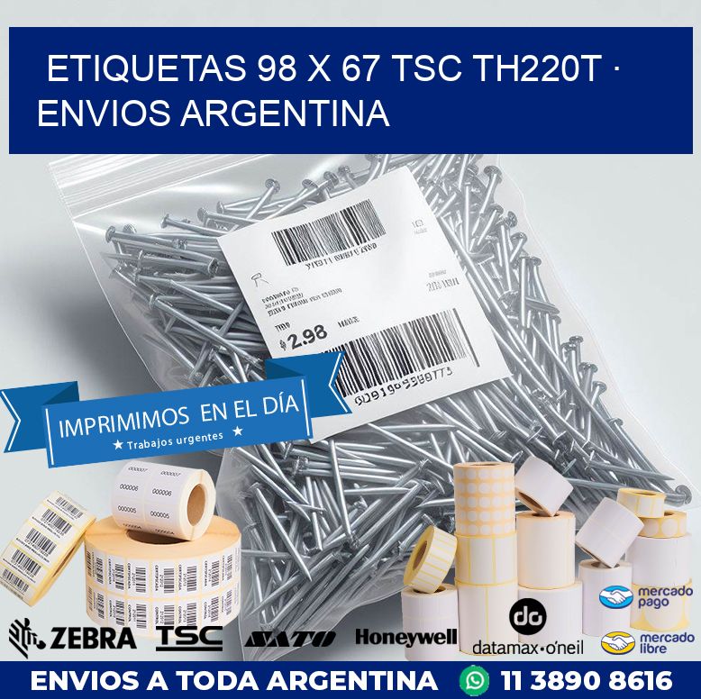ETIQUETAS 98 x 67 TSC TH220T · ENVIOS ARGENTINA