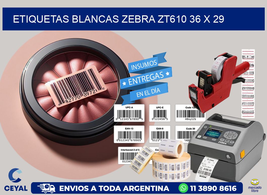 ETIQUETAS BLANCAS ZEBRA ZT610 36 x 29