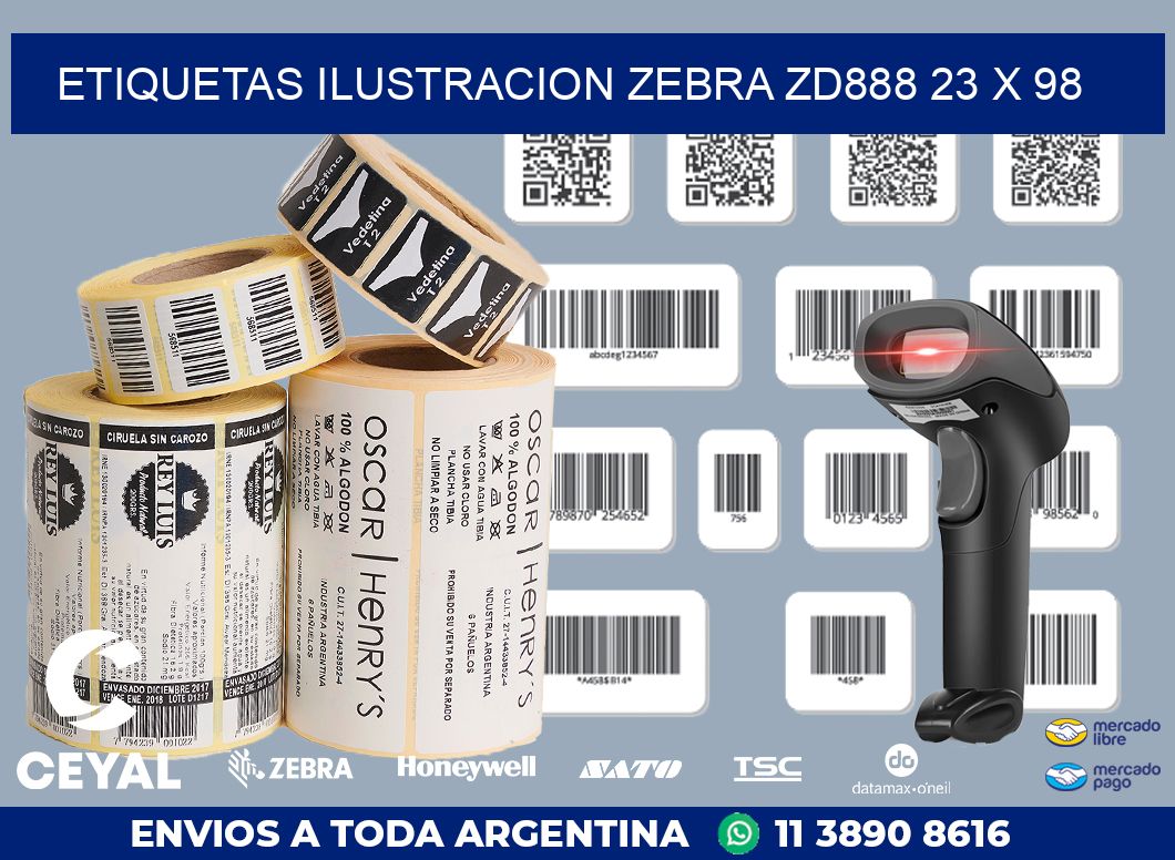 ETIQUETAS ILUSTRACION ZEBRA ZD888 23 x 98