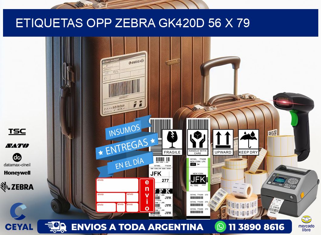 ETIQUETAS OPP ZEBRA GK420D 56 x 79