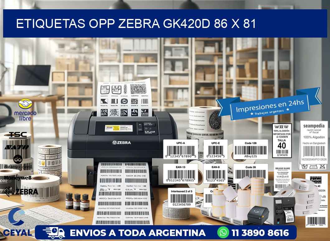 ETIQUETAS OPP ZEBRA GK420D 86 x 81