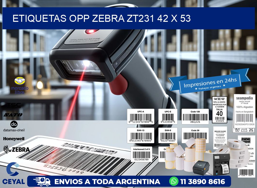 ETIQUETAS OPP ZEBRA ZT231 42 x 53