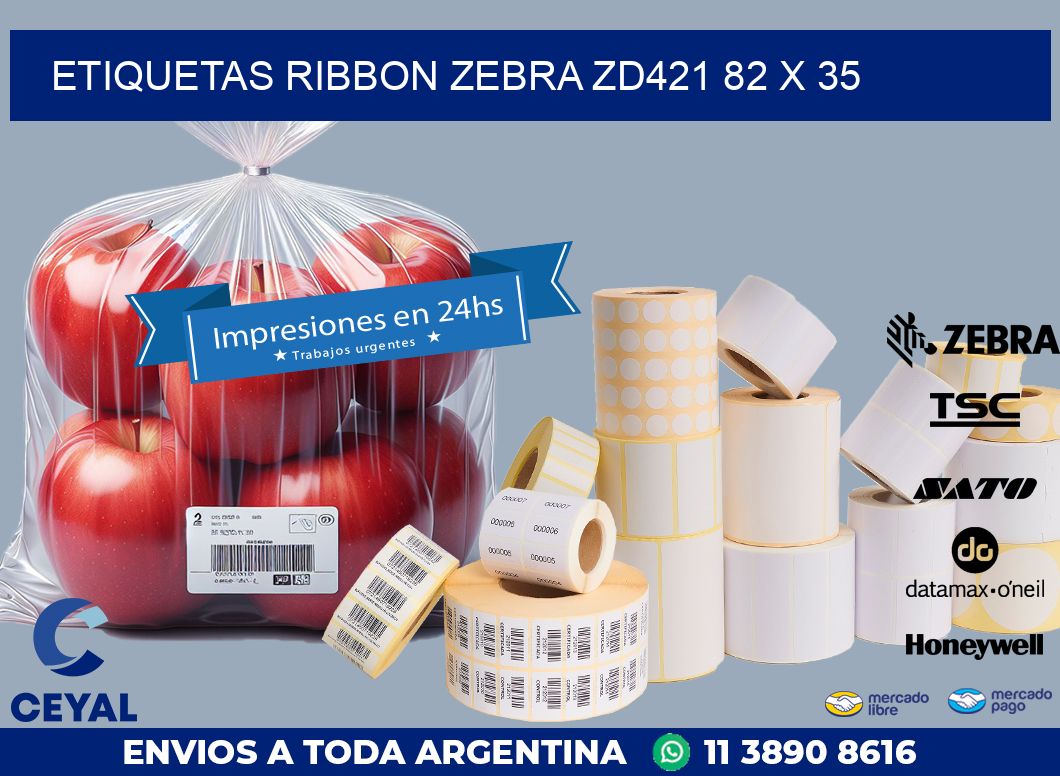 ETIQUETAS RIBBON Zebra ZD421 82 x 35