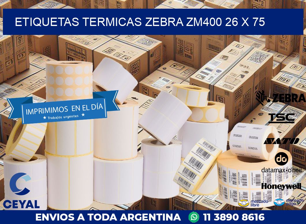 ETIQUETAS TERMICAS ZEBRA ZM400 26 x 75