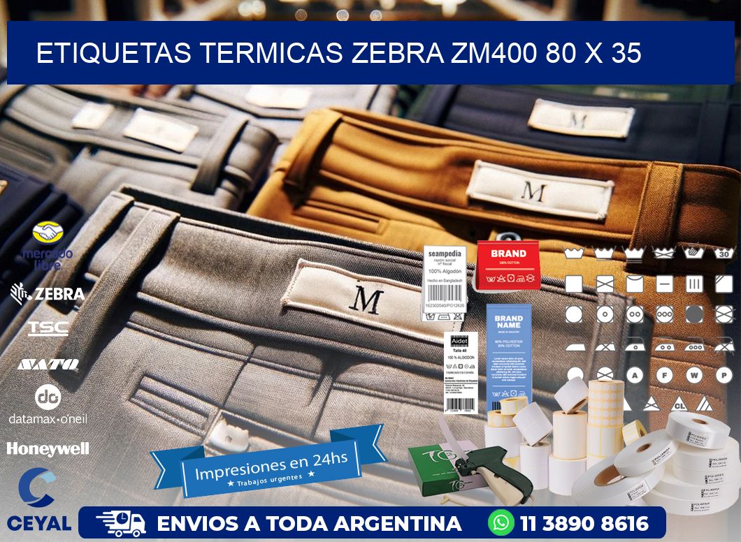 ETIQUETAS TERMICAS ZEBRA ZM400 80 x 35