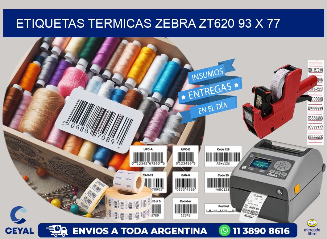 ETIQUETAS TERMICAS ZEBRA ZT620 93 x 77