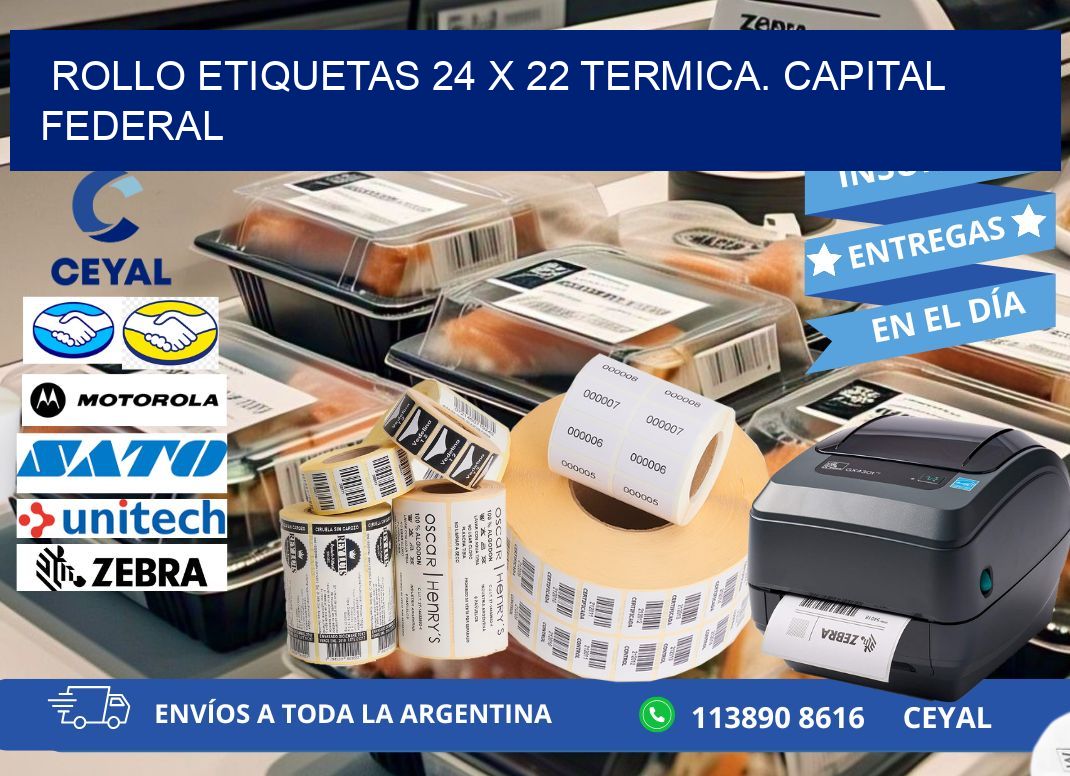 Rollo etiquetas 24 x 22 termica. Capital Federal