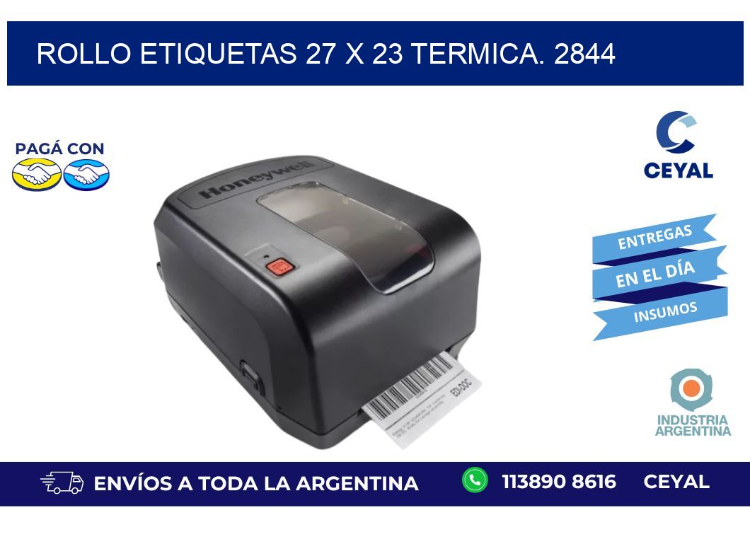 Rollo etiquetas 27 x 23 termica. 2844