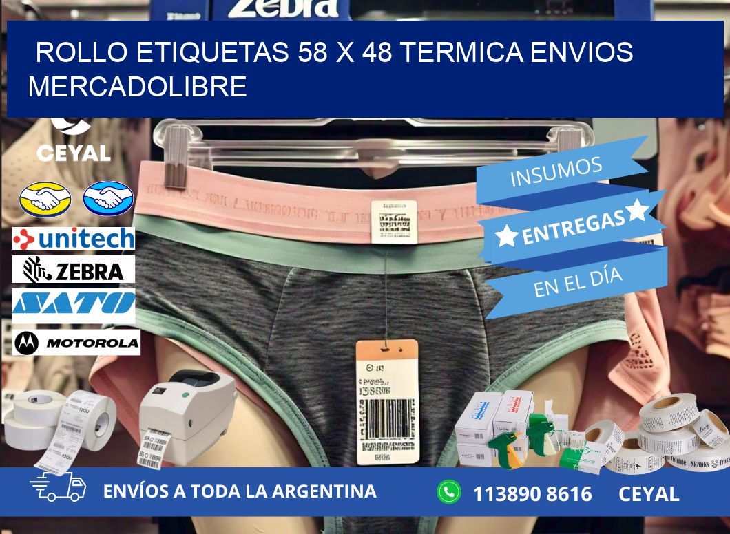 Rollo etiquetas 58 x 48 termica ENVIOS MERCADOLIBRE