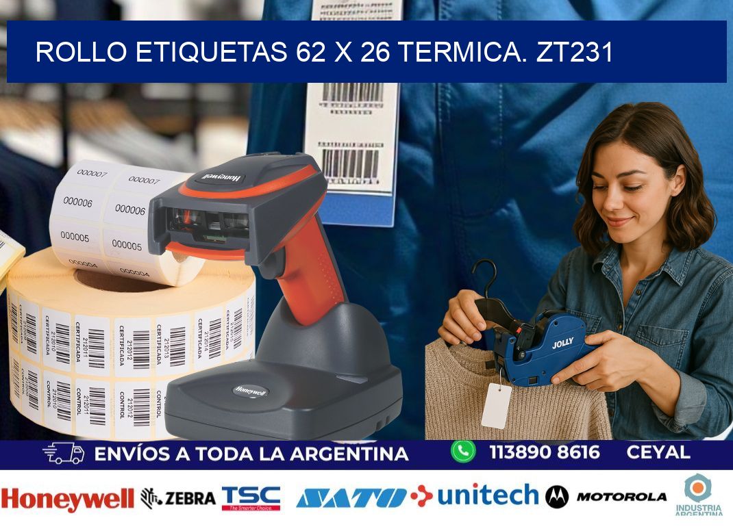 Rollo etiquetas 62 x 26 termica. zt231