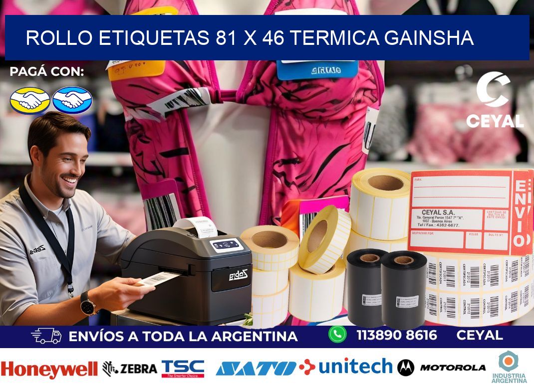 Rollo etiquetas 81 x 46 termica gainsha