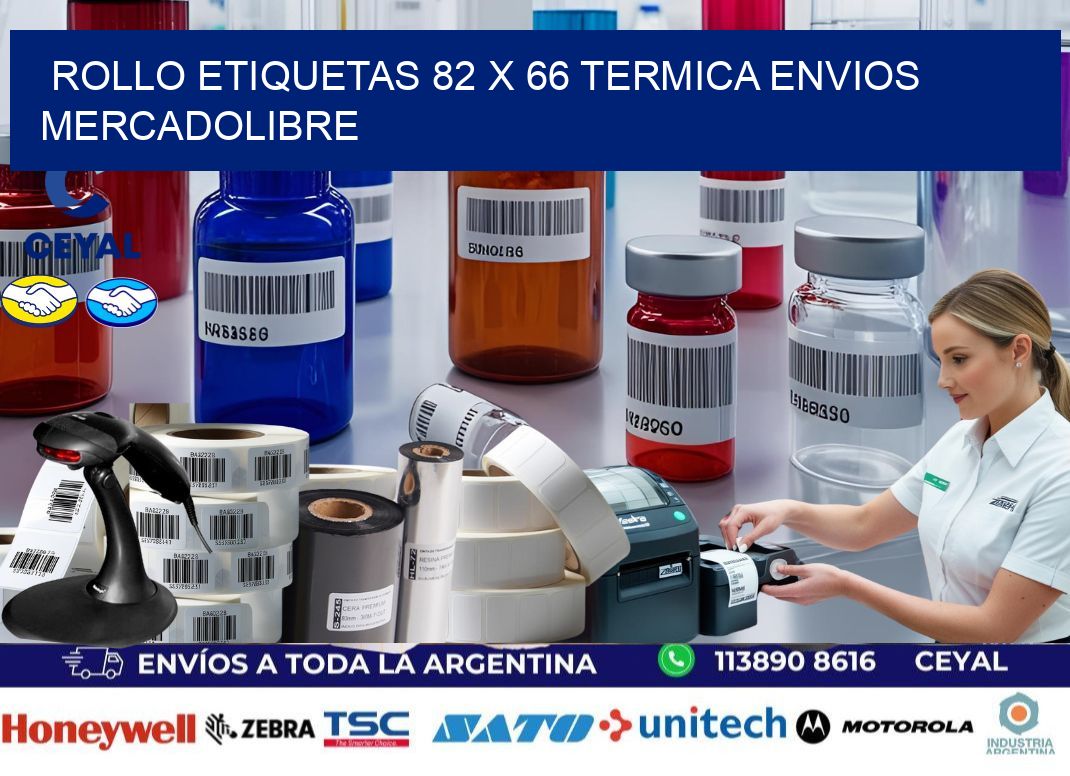 Rollo etiquetas 82 x 66 termica ENVIOS MERCADOLIBRE