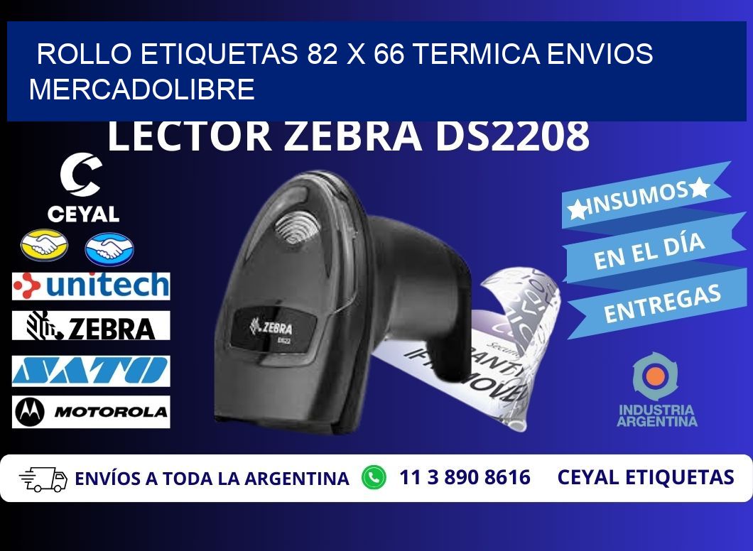 Rollo etiquetas 82 x 66 termica ENVIOS MERCADOLIBRE