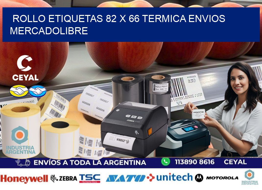 Rollo etiquetas 82 x 66 termica ENVIOS MERCADOLIBRE