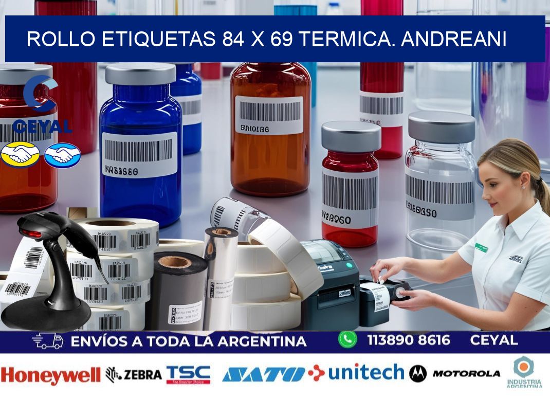 Rollo etiquetas 84 x 69 termica. Andreani