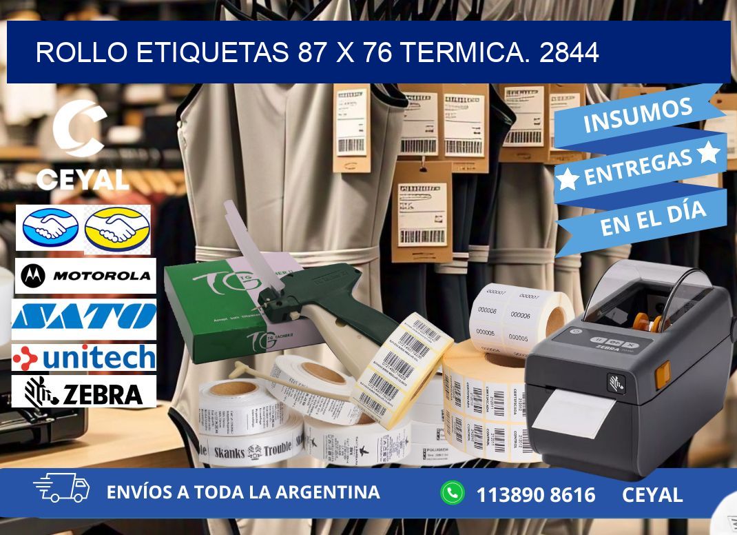 Rollo etiquetas 87 x 76 termica. 2844