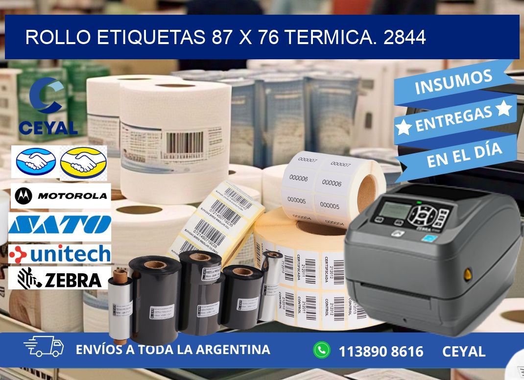 Rollo etiquetas 87 x 76 termica. 2844