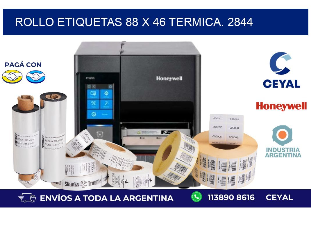 Rollo etiquetas 88 x 46 termica. 2844