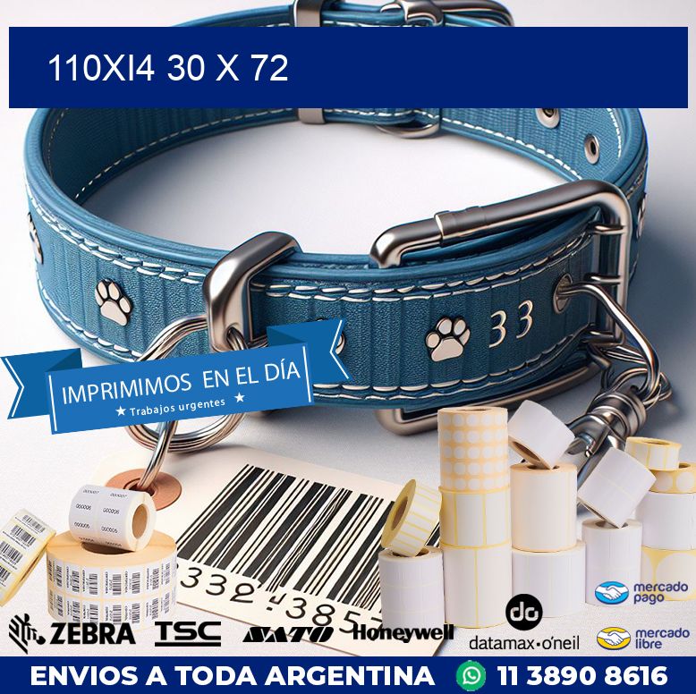 110Xi4 30 x 72