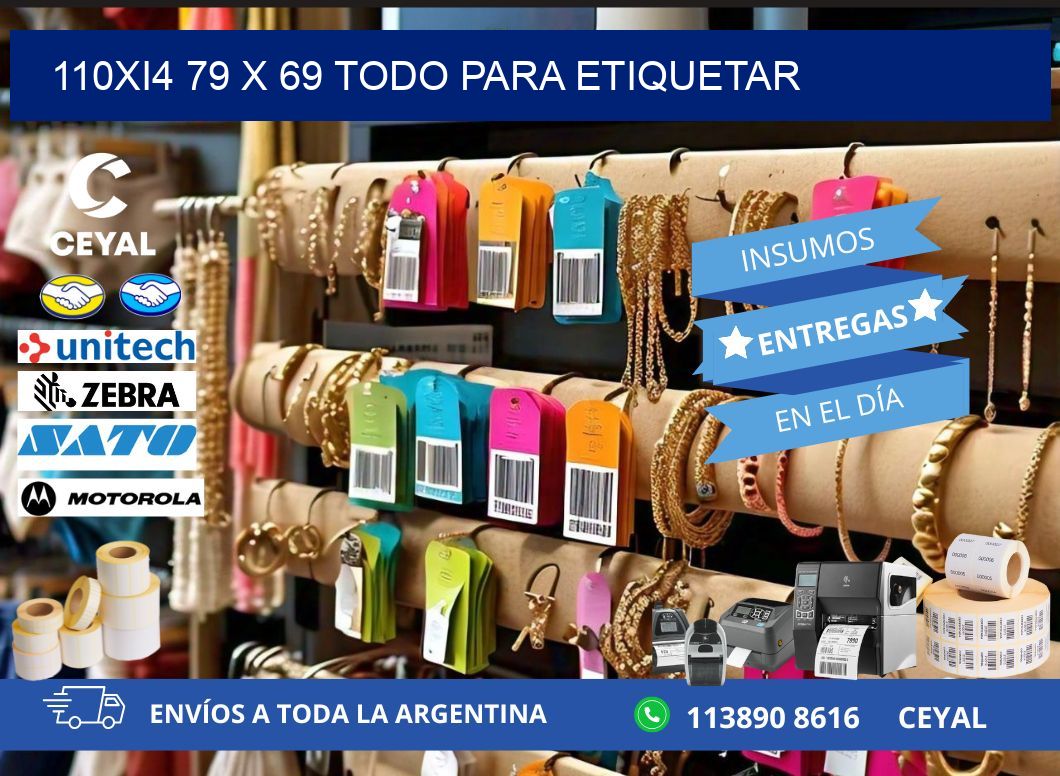 110Xi4 79 x 69 TODO PARA ETIQUETAR