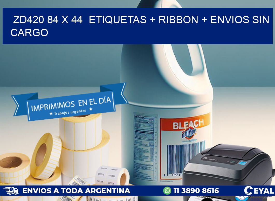 ZD420 84 x 44  etiquetas + ribbon + envios sin cargo
