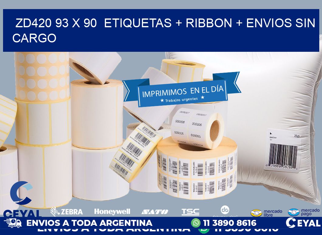 ZD420 93 x 90  etiquetas + ribbon + envios sin cargo