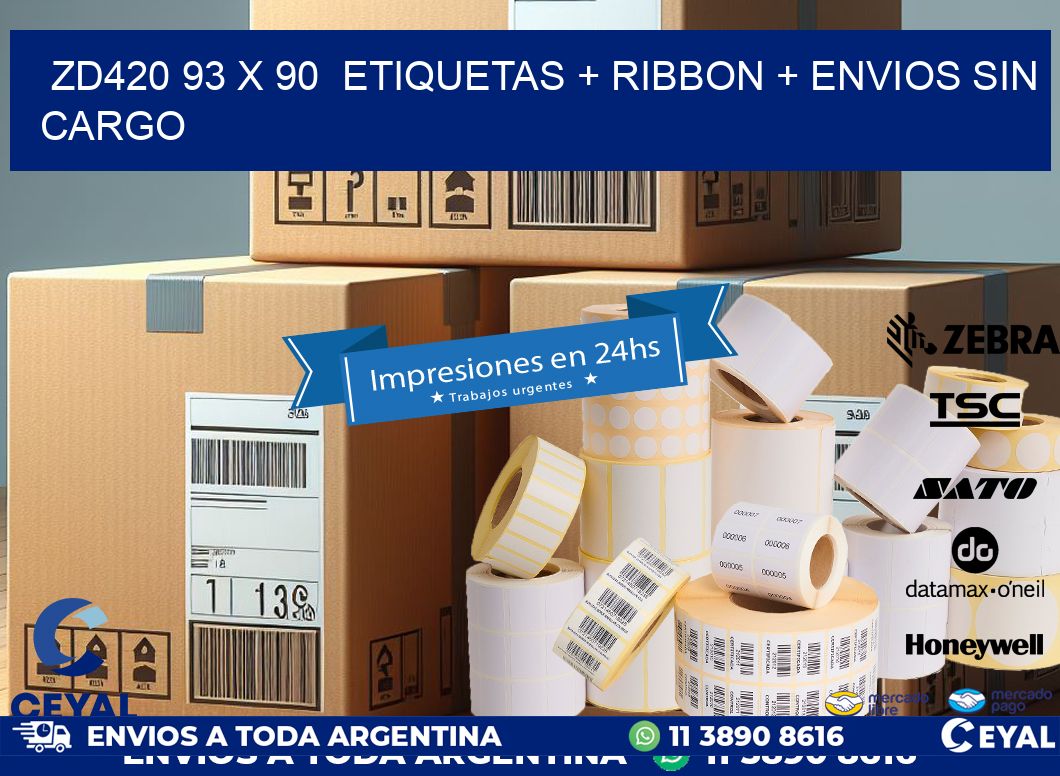 ZD420 93 x 90  etiquetas + ribbon + envios sin cargo