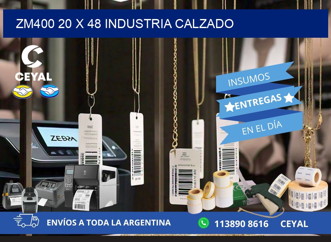 ZM400 20 x 48 INDUSTRIA CALZADO