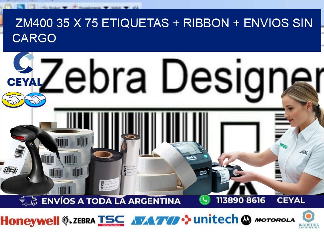 ZM400 35 x 75 etiquetas + ribbon + envios sin cargo