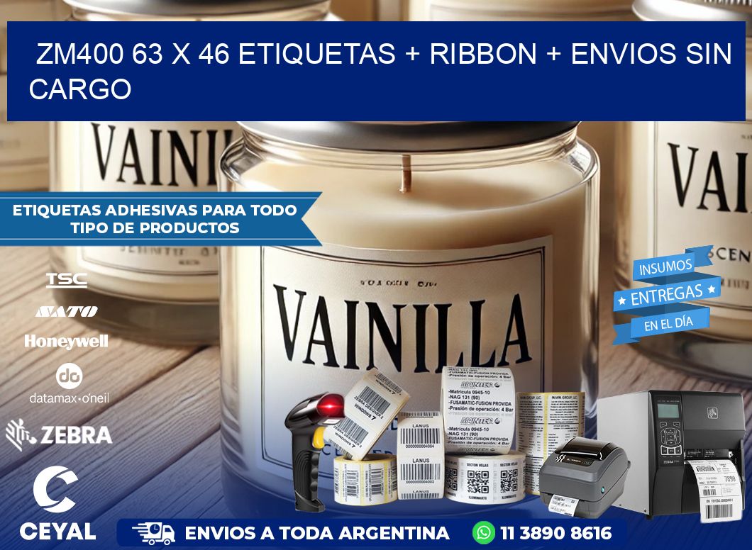 ZM400 63 x 46 etiquetas + ribbon + envios sin cargo