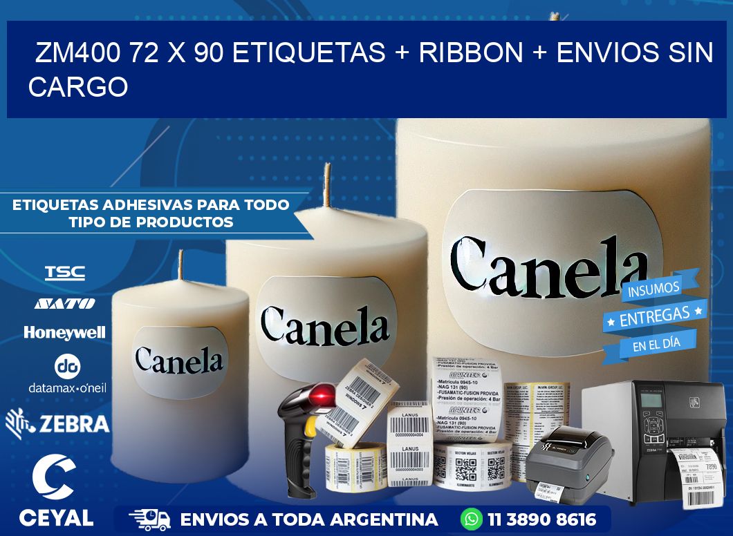 ZM400 72 x 90 etiquetas + ribbon + envios sin cargo