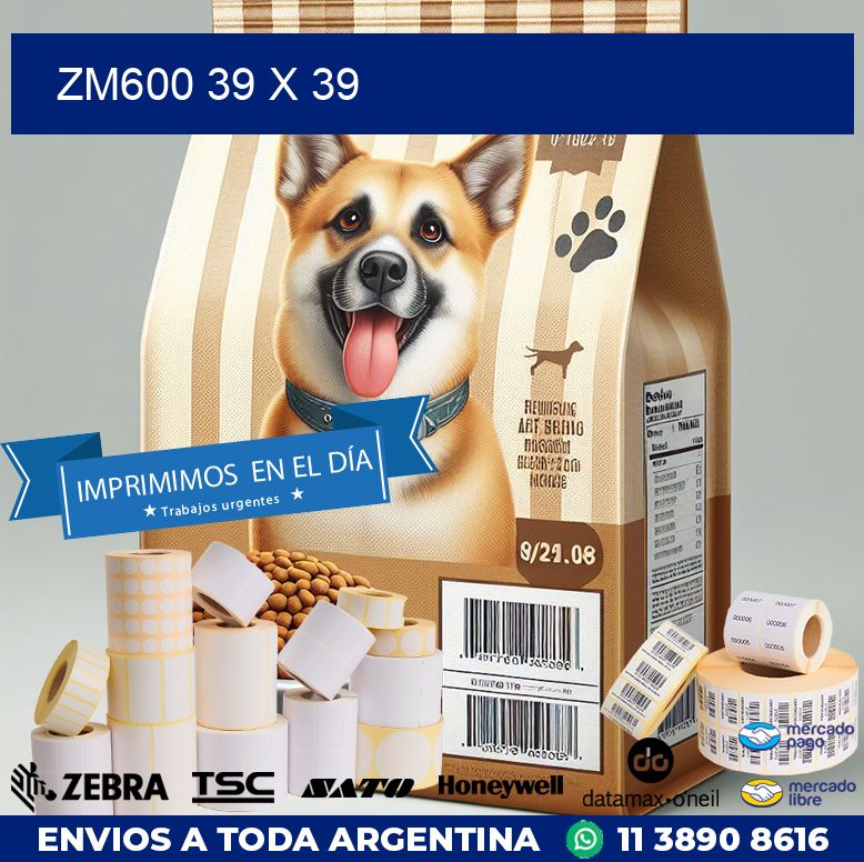 ZM600 39 x 39