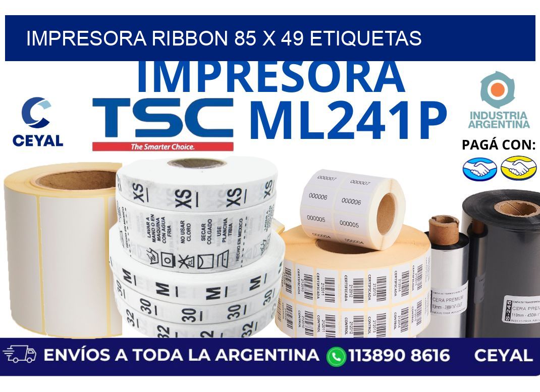 impresora ribbon 85 x 49 etiquetas