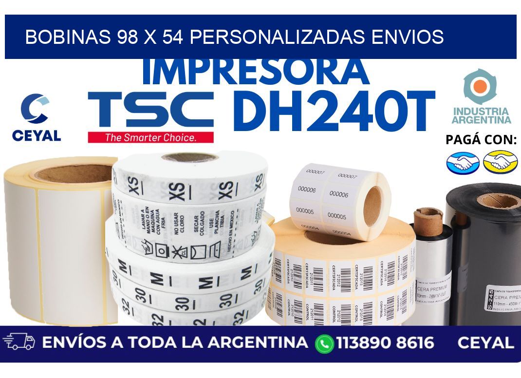 bobinas 98 x 54 personalizadas envios
