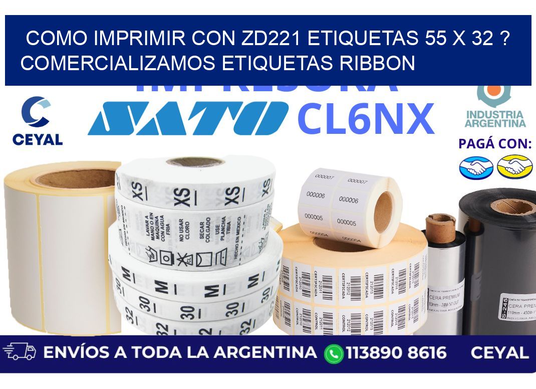 como imprimir con zd221 etiquetas 55 x 32 ? Comercializamos etiquetas ribbon