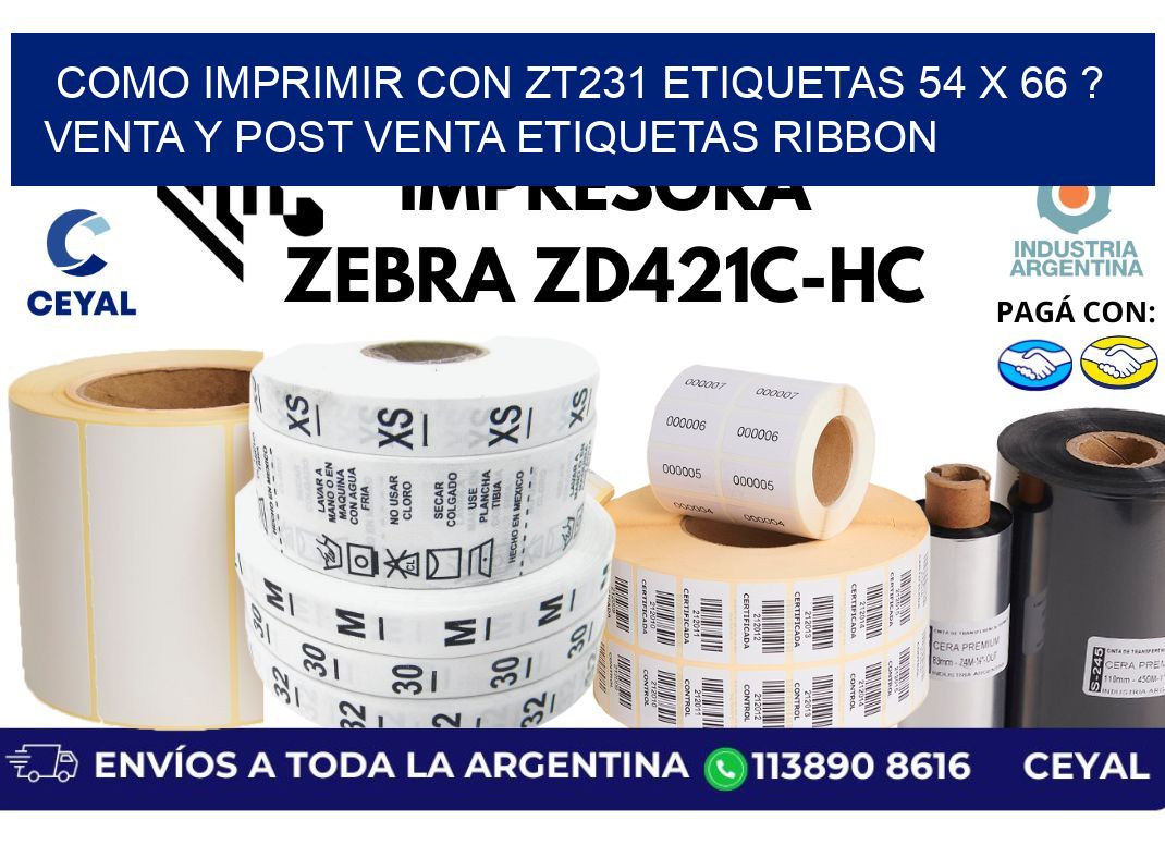 como imprimir con zt231 etiquetas 54 x 66 ? Venta y post venta etiquetas ribbon