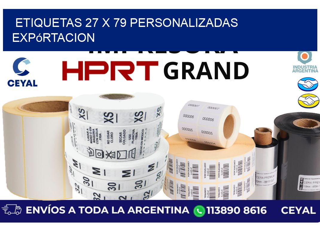 etiquetas 27 x 79 personalizadas expórtacion