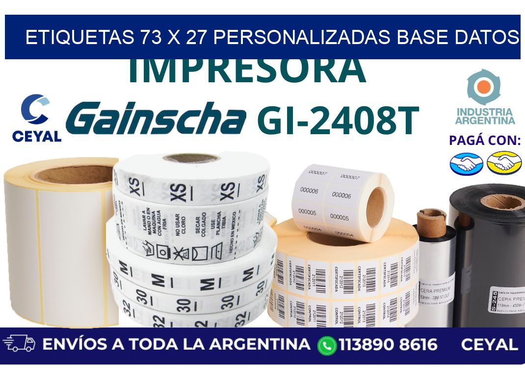 etiquetas 73 x 27 personalizadas base datos