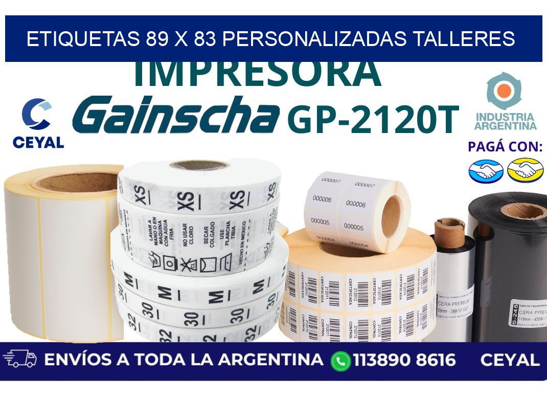etiquetas 89 x 83 personalizadas talleres