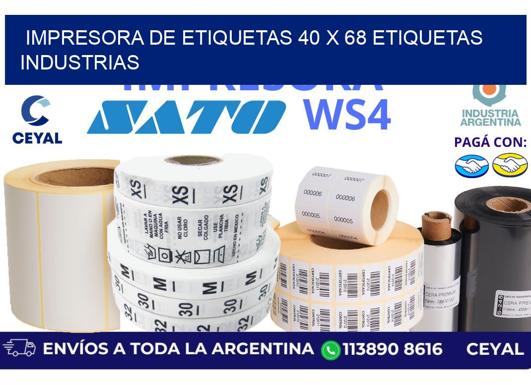 impresora de etiquetas 40 x 68 etiquetas industrias