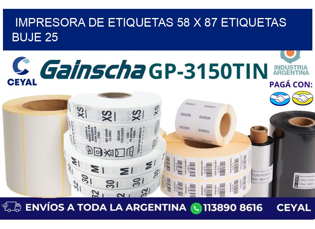 impresora de etiquetas 58 x 87 etiquetas buje 25