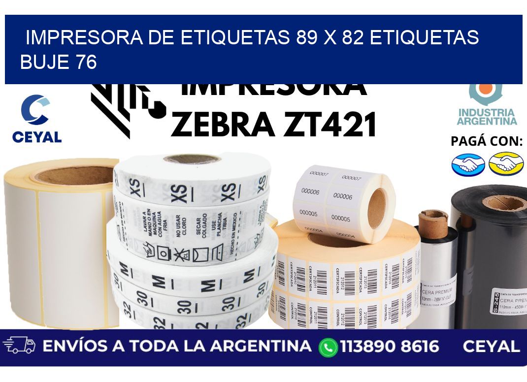 impresora de etiquetas 89 x 82 etiquetas buje 76