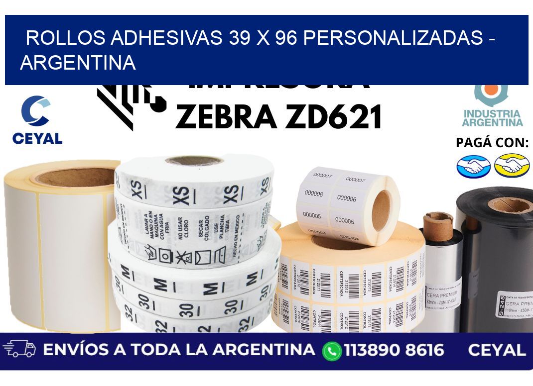 rollos adhesivas 39 x 96 personalizadas – Argentina