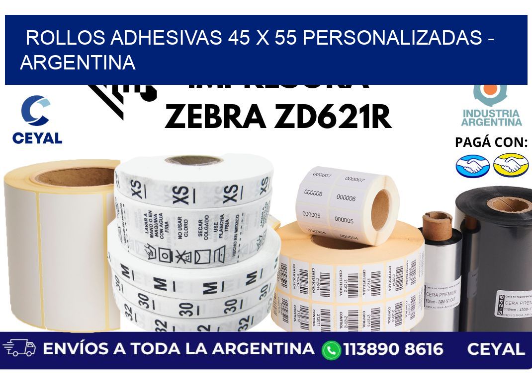rollos adhesivas 45 x 55 personalizadas – Argentina